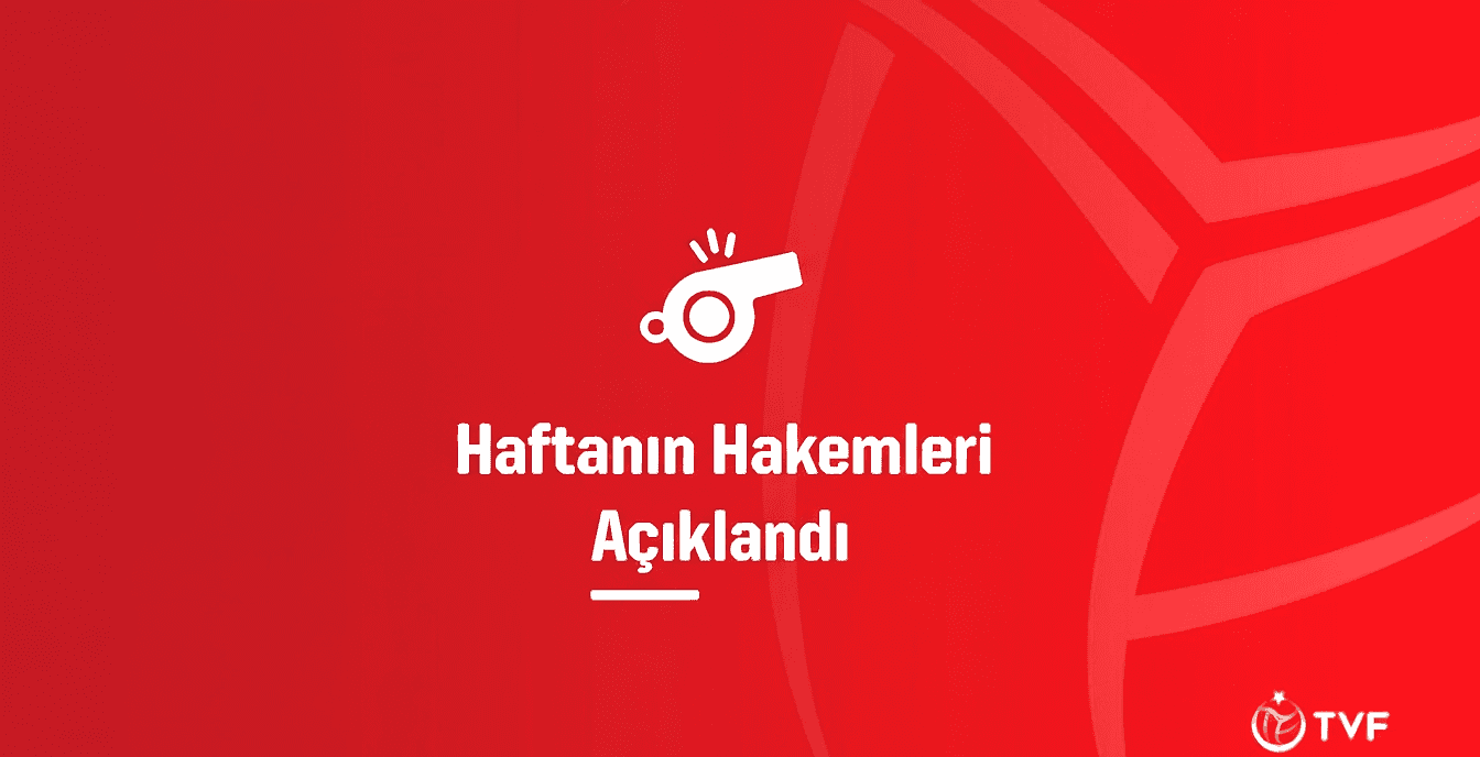 Haftanın Hakemleri Belli Oldu