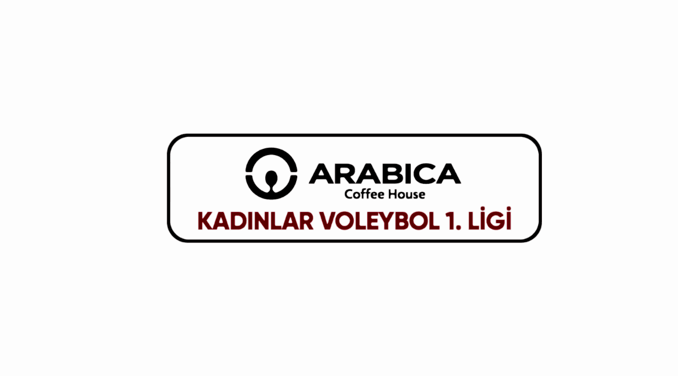 Arabica Coffee House Kadınlar 1. Ligi'nde 25. Hafta Başlıyor