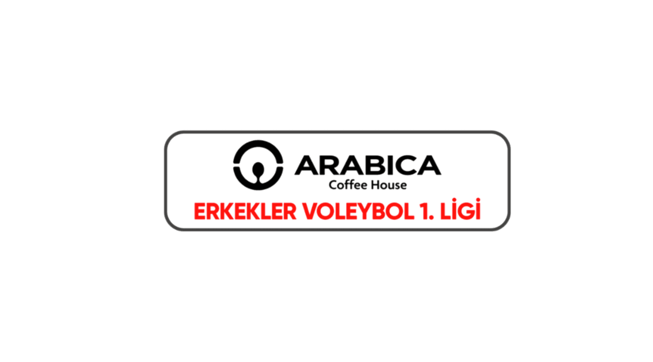 Arabica Coffee House Erkekler 1. Ligi'nde 32. Hafta Başlıyor