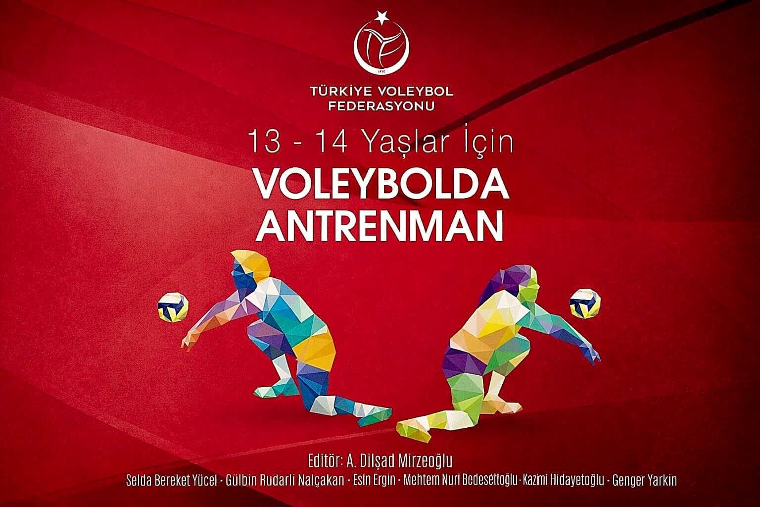 13-14 Yaşlar İçin Voleybolda Antrenman